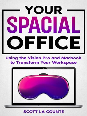 cover image of Your Spacial Office